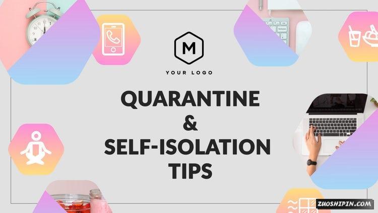 PR模板|隔离和自我隔离提示病毒医疗治愈系包装PR视频工程#Quarantine And Self-Isolation Tips插图